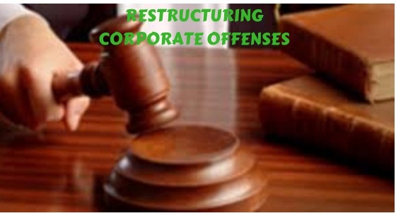 Restructuring Corporate Offenses